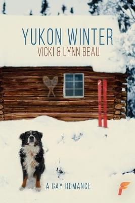 Yukon Winter - Lynn Beau,Vicki Beau - cover