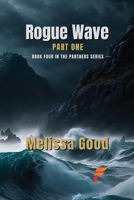 Rogue Wave Book One - Melissa Good - cover