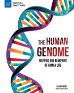 The Human Genome: Mapping the Blueprint of Human Life