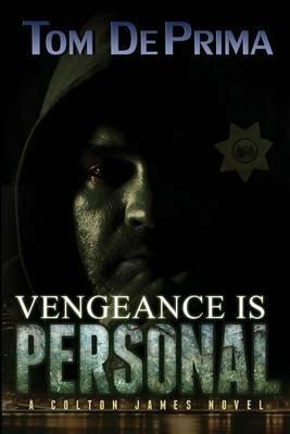Vengeance Is Personal - Thomas Deprima - cover