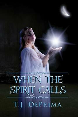 When the Spirit Calls - Thomas Deprima - cover