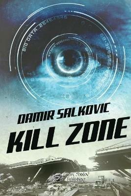 Kill Zone - Damir Salkovic - cover