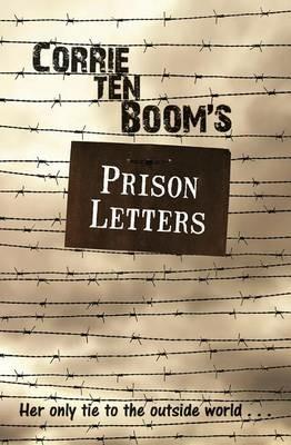 Corrie Ten Boom's Prison Letters - Corrie Ten Boom - cover