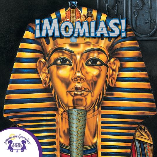 ¡Momias!