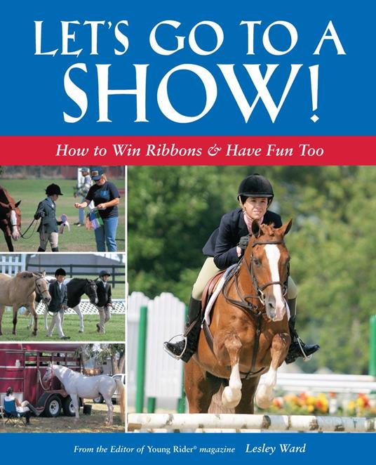 Let's Go to a Show - Lesley Ward - ebook