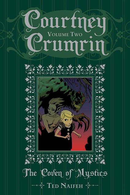 Courtney Crumrin Vol. 2: The Coven of Mystics - Ted Naifeh - ebook