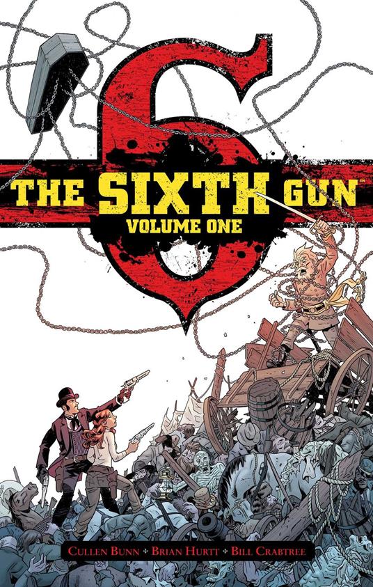 The Sixth Gun Vol. 1: Deluxe Edition