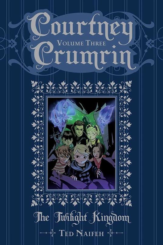 Courtney Crumrin Vol. 3: The Twilight Kingdom - Ted Naifeh - ebook