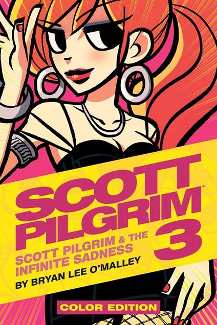 Scott Pilgrim Vol. 3: Scott Pilgrim & the Infinite Sadness Color Edition