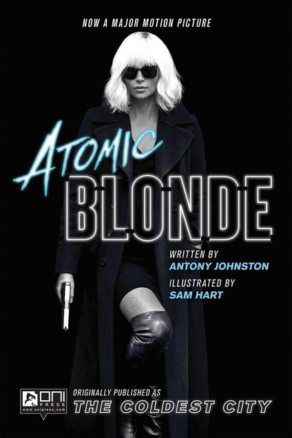 Atomic Blonde: The Coldest City