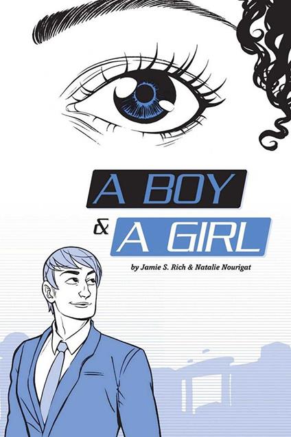 A Boy and a Girl