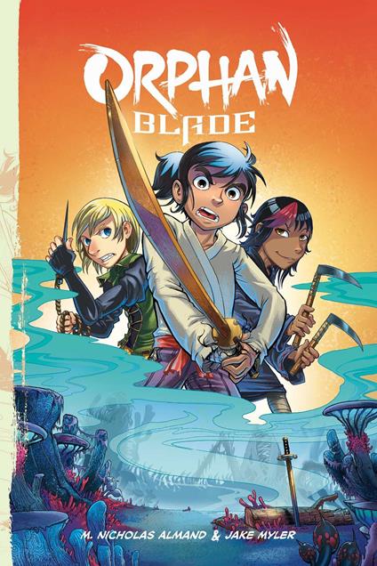 Orphan Blade - M. Nicholas Almand,Jake Myler - ebook