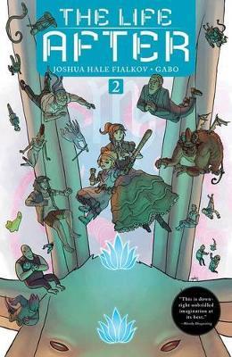 The Life After Vol. 2 - Joshua Hale Fialkov - cover