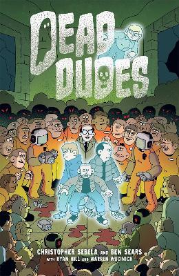 Dead Dudes - Christopher Sebela - cover