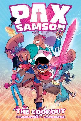 Pax Samson Vol. 1: The Cookout - Rashad Doucet - cover