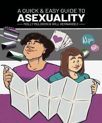 A Quick & Easy Guide to Asexuality - Molly Muldoon - cover