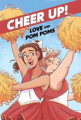 Cheer Up: Love and Pompoms - Crystal Frasier - cover
