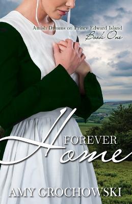 Forever Home - Amy Grochowski - cover