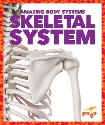 Skeletal System - Karen Latchana Kenney - cover