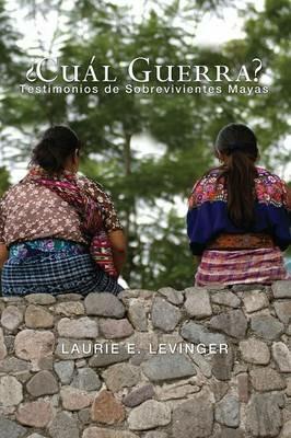?Cual Guerra? - Laurie E Levinger - cover