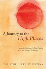 A Journey to the High Places: Hannah Hurnard's Spirituality and the Song of Songs
