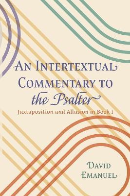 An Intertextual Commentary to the Psalter - David Emanuel - cover