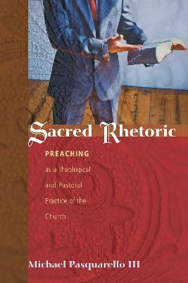 Sacred Rhetoric - Michael Pasquarello - cover