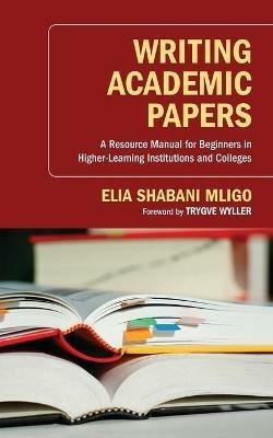 Writing Academic Papers - Elia Shabani Mligo - cover