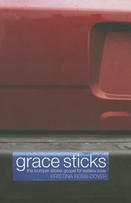 Grace Sticks - Kristina Robb-Dover - cover