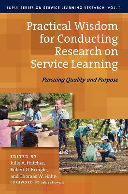 Practical Wisdom for Conducting Research on Service Learning: Pursuing Quality and Purpose - cover
