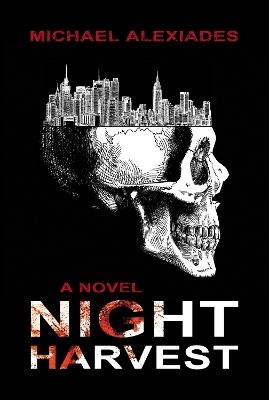 Night Harvest - Michael Alexiades - cover
