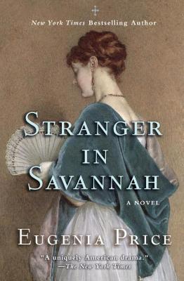 Stranger in Savannah - Eugenia Price - cover