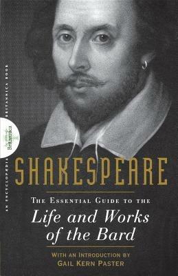 Shakespeare: The Essential Guide to the Life and Works of the Bard - cover