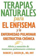Terapias naturales para el enfisema y la enfermedad pulmonar obstructiva crónica