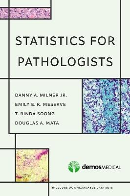 Statistics for Pathologists - Danny A. Milner, Jr.,Emily E.K. Meserve,T. Rinda Soong - cover