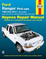 Ford Ranger (1993-2011) & Mazda B2300/B2500/B3000/B4000 (1994-2009) Haynes Repair Manual (USA): 1993-2011