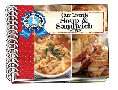 Our Favorite Soup & Sandwich Recipes - Gooseberry Patch - cover