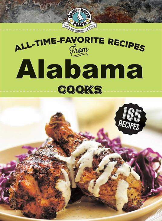 All Time Favorite Recipes from Alabama Cooks