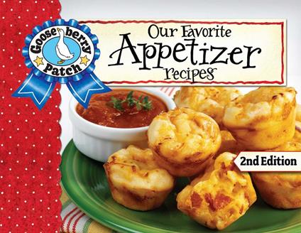 Our Favorite Appetizer Recipes, Second Edition