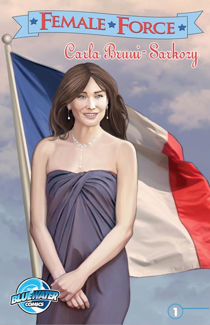 Female Force: Carla Bruni-Sarkozy