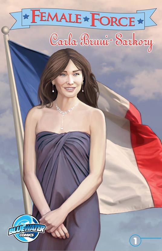 Female Force: Carla Bruni-Sarkozy