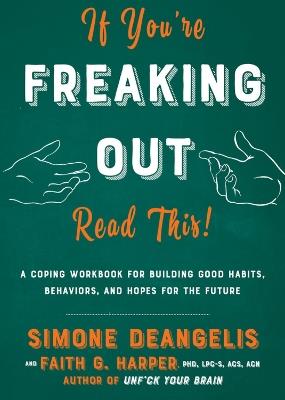 If You're Freaking Out, Read This - Simone DeAngelis - cover