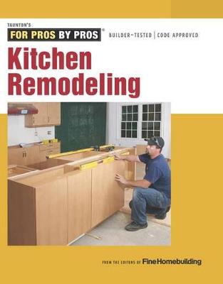 Kitchen Remodeling - Fine Homebuildi - cover