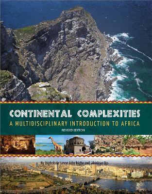 Continental Complexities: A Multidisciplinary Introduction to Africa - Ibigbolade Simon Aderibigbe,Akinloye Ojo - cover
