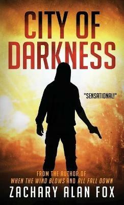 City of Darkness - Zachary Alan Fox - cover