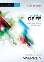 Una Vida de fe - Serie Bases Bíblicas - Libro 5