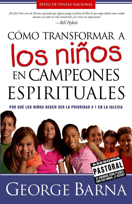Cómo transformar a los niños en campeones espirituales