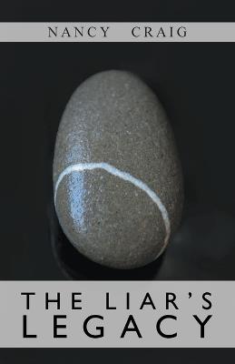 The Liar's Legacy - Nancy Craig - cover