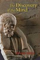 The Discovery of the Mind: The Greek Origins of European Thought