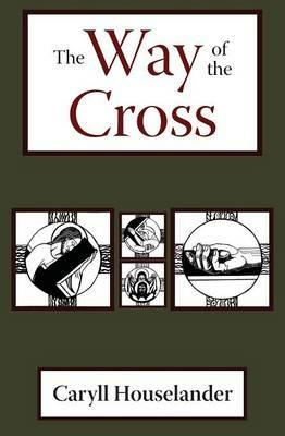 The Way of the Cross - Caryll Houselander - cover